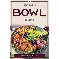 (英文圖書) THE 2022s BOWL RECIPES 平裝版, Abbey Bremer, 英文