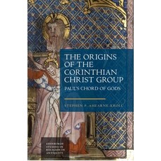 (英文圖書) The Origins of the Corinthian Christ Group: Paul's Chord of Gods 精裝版, Edinburgh University Press, 英文