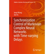 (英文圖書) Synchronization Control of Markovian Complex Neural Networks with Time-Varying Delays 精裝版, Springer, 英文