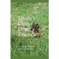 (英文圖書) Missy's Clan - Deer Friends 平裝版, Missys Clan, 英文