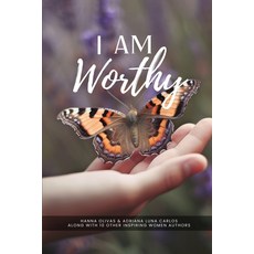 (英文圖書) I Am Worthy: Unveiling the Stories of Self-Discovery and Worthiness 平裝版, She Rises Studios, 英文