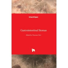 (英文圖書) Gastrointestinal Stomas 精裝版, Intechopen, 英文