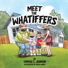 (英文圖書)Meet the Whatiffers 平裝版, Tc & Aurora Services LLC, 英文
