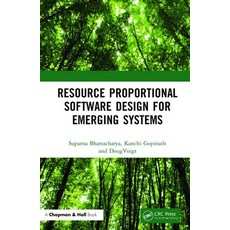 Resource Proportional Software Design for Emerging Systems 精裝版, CRC Press, 英文