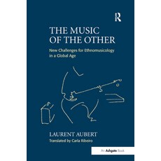 (英文圖書) The Music of the Other: New Challenges for Ethnomusicology in a Global Age 平裝版, Routledge, 英文