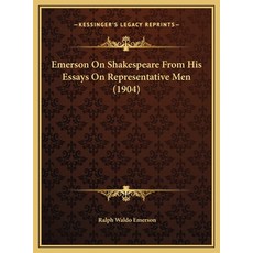 (英文圖書) Emerson On Shakespeare From His Essays On Representative Men (1904) 精裝版, Kessinger Publishing, 英文