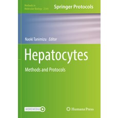 (英文圖書) Hepatocytes: Methods and Protocols 平裝版, Humana, 英文
