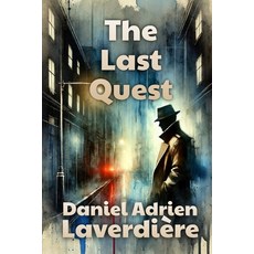 (英文圖書) The Last Quest: Suspense & Thriller - A Police Investigation 平裝版, Independently Published, 英文