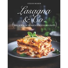 (英文圖書) Lasagna & Co.: The Tour of Homemade Italian Pasta 平裝版, Independently Published, 英文