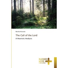(英文圖書) The Call of the Lord 平裝版, Blessed Hope Publishing, 英文