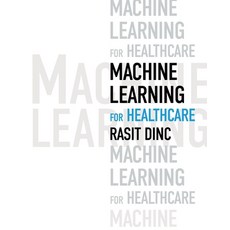 (英文圖書) Machine Learning for Healthcare 平裝版, Troubador Publishing, 英文