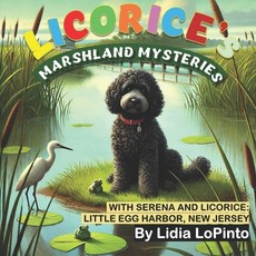 (英文圖書)Marshland Mysteries with Serena and Licorice: Little Egg Harbor New Jersey Mars... 平裝版, Independently Published, 英文