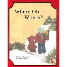 (英文圖書)Where Oh Where? 平裝版, Createspace Independent Pub..., 英文