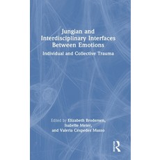 (英文圖書) Jungian and Interdisciplinary Interfaces Between Emotions: Individual and Colle... 精裝版, Routledge, 英文
