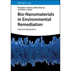 (英文圖書) Bio-Nanomaterials in Environmental Remediation: Industrial Applications 精裝版, Wiley-Vch, 英文