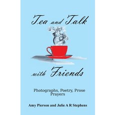 (英文圖書) Tea and Talk with Friends 平裝版, Hands Be Strong, Inc., 英文