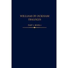 (英文圖書) William of Ockham Dialogus Part 1 Book 6 精裝版, Oxford University Press, USA, 英文