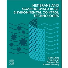 (英文圖書) Membrane and Coating-Based Built Environmental Control Technologies 平裝版, Elsevier, 英文