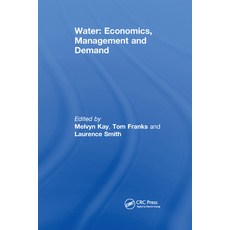 (英文圖書) Water: Economics Management and Demand 平裝版, CRC Press, 英文