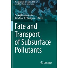 (英文圖書) Fate and Transport of Subsurface Pollutants 平裝版, Springer, 英文