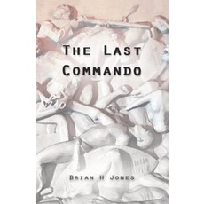 (英文圖書) The Last Commando: The story of the Transvaal Boers 平裝版, Debbie Lee, 英文