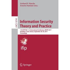 (英文圖書) Information Security Theory and Practice: 11th Ifip Wg 11.2 International Conference Wistp 2... 平裝版, Springer, 英文