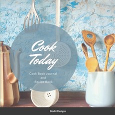 (英文圖書) Cook Today: Cook Book Journal and Recipe Book 平裝版, Lulu.com, 英文