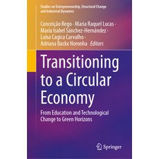 (英文圖書) Transitioning to a Circular Economy: From Education and Technological Change to... 精裝版, Springer, 英文