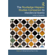 The Routledge Hispanic Studies Companion to Medieval Iberia: Unity in Diversity 精裝版, 英文