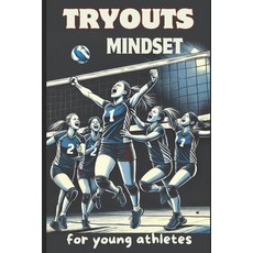 (英文圖書) Tryouts Mindset 平裝版, Independently Published, 英文