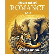 (英文圖書) Animal Blends - Romance - Asia: Discover Romance Across 50 Iconic Asian Locations 平裝版, Independently Published, 英文