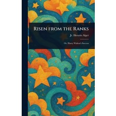 (英文圖書)Risen From the Ranks 精裝版, Anson Street Press, 英文