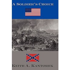 (英文圖書)A Soldier's Choice 精裝版, Lulu.com, 英文