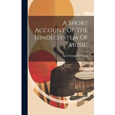 (英文圖書) A Short Account Of The Hindu System Of Music 精裝版, Legare Street Press, 英文