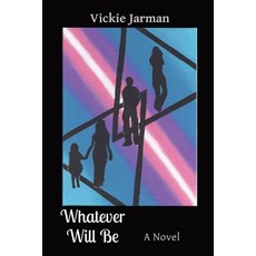 (英文圖書) Whatever Will Be 平裝版, Victoria Fisher, 英文