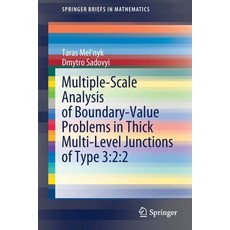 (英文圖書) Multiple-Scale Analysis of Boundary-Value Problems in Thick Multi-Level Junctions of Type 3:2:2 平裝版, Springer, 英文
