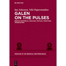 (英文圖書) Galen on the Pulses: Medico-Historical Analysis Textual Tradition Translation 精裝版, de Gruyter, 英文