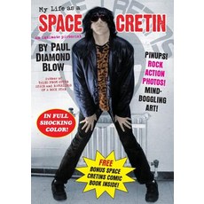 (英文圖書) My Life as a Space Cretin 平裝版, Createspace Independent Pub..., 英文