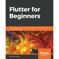 Flutter for Beginners 平裝版, Packt Publishing, 英文
