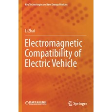 (英文圖書) Electromagnetic Compatibility of Electric Vehicle 平裝版, Springer, 英文