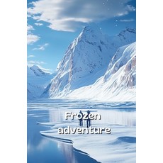 (英文圖書) Frozen adventure 平裝版, Isolde Winslow, 英文