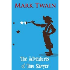 (英文圖書)The Adventures of Tom Sawyer 平裝版, Createspace Independent Pub..., 英文
