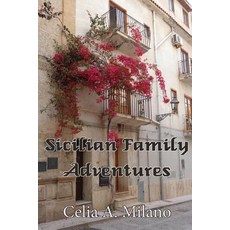 (英文圖書) Sicilian Family Adventures 平裝版, La Maison Publishing, Inc., 英文