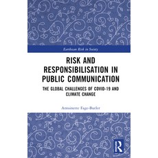 (英文圖書) Risk and Responsibilisation in Public Communication: The Global Challenges of Covid-19 and Cl... 精裝版, Routledge, 英文
