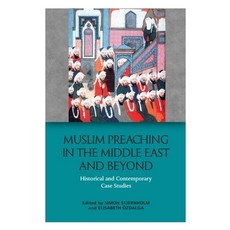 (英文圖書) Muslim Preaching in the Middle East and Beyond: Historical and Contemporary Case Studies 平裝版, Edinburgh University Press, 英文