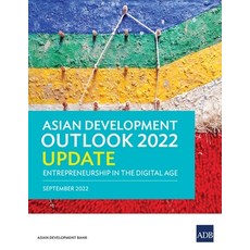(英文圖書) Asian Development Outlook (ADO) 2022 Update: Entrepreneurship in the Digital Age 平裝版, Asian Development Bank, 英文