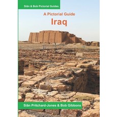 (外文書) Iraq: A Pictorial Guide: The Cradle of Civilisation Paperback, Independently Published, English