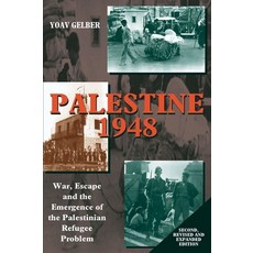(英文圖書) Palestine 1948: War Escape and the Emergence of the Palestinian Refugee Problem 精裝版, Sussex Academic Press, 英文