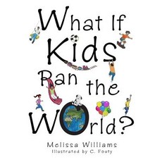 (英文圖書)What If Kids Ran the World? 平裝版, Doode Press, 英文