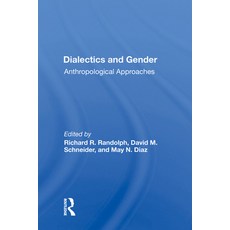 (英文圖書) Dialectics and Gender: Anthropological Approaches 精裝版, Routledge, 英文